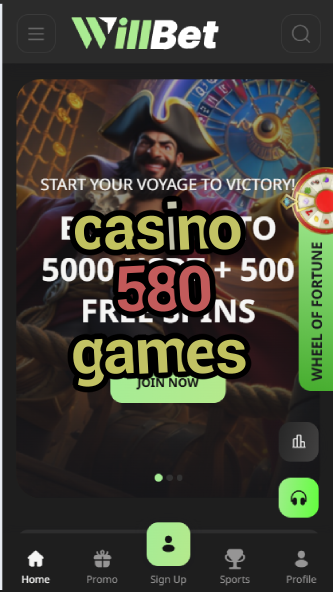 Casino 580 Games - Extensive Game Library-casinoorder.vip